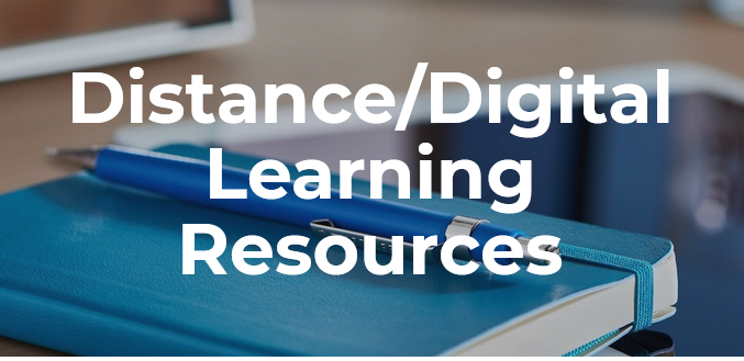 Distance/Digital Learning Resources