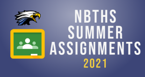 NBTHS Summer Assignments