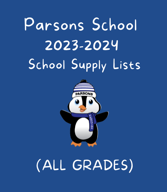 Parsons School 2023-2024 Supply Lists