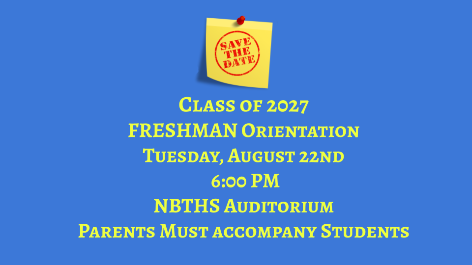 NBTHS Freshman Orientation