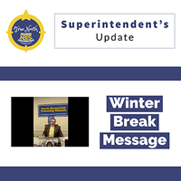 Superintendent's Update: Winter Break Message