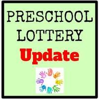 Preschool Lottery Update 2020-2021 Reopening of Notification