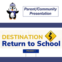 Parsons Return to School Parent/Community Presentation