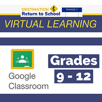 Virtual Learning Grades 9 - 12