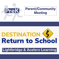 PK Return to School Parent/Community Meeting