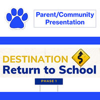 John Adams Return to School Parent/Community Presentation