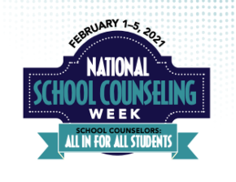 National School Counseling Week 2/1 - 2/5