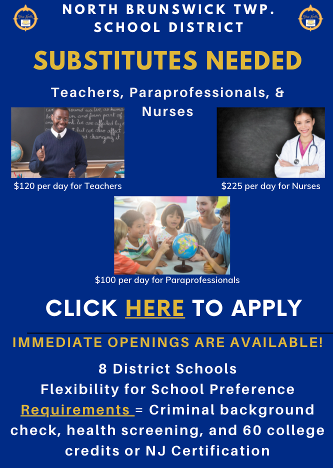 IMMEDIATE SUBSTITUTE OPENINGS ARE AVAILABLE! 8 Dynamic District Schools - Flexibility for School Preference Visit our Human Resources page at www.nbtschools.org for more information & easy to follow application steps.   